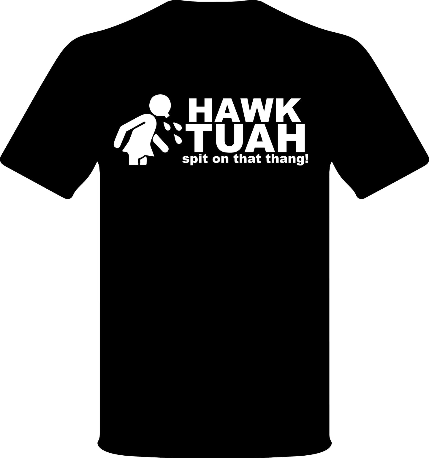Give'em The Hawk Tuah Spit On That Thang T-shirt