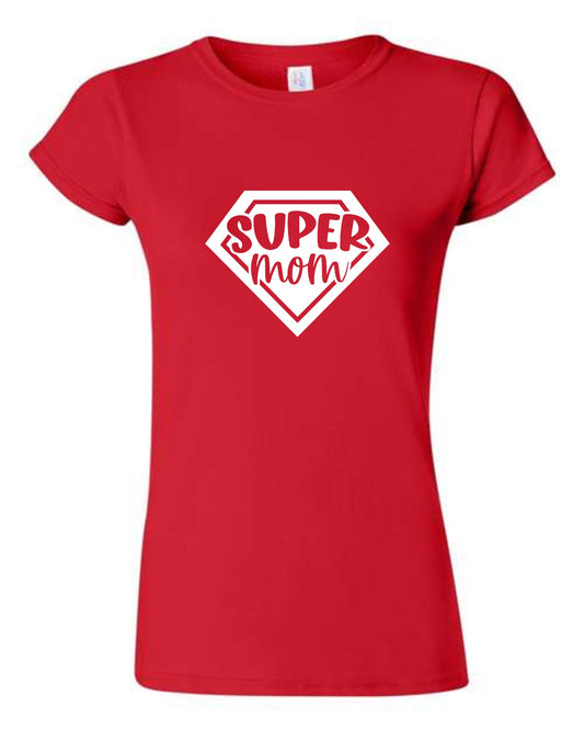 Women's  Super Mom Shirt